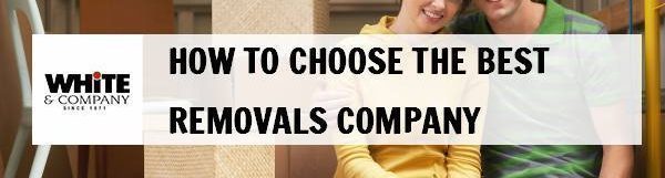 How to Choose the Best Removals Company