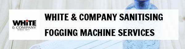 White & Company Sanitising Fogging Machine Services
