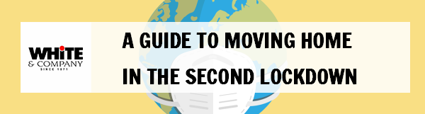 A Guide to Moving Home in the Second Lockdown