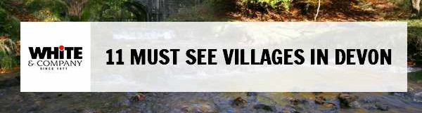 11 Must See Villages in Devon