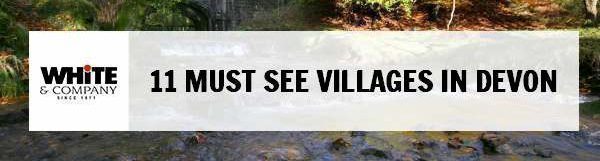 11 Must See Villages in Devon