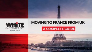 Moving to France from UK - A Complete Guide