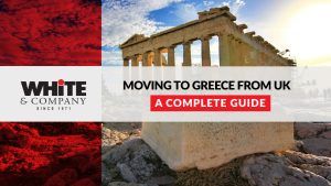 Moving to Greece from UK - A Complete Guide