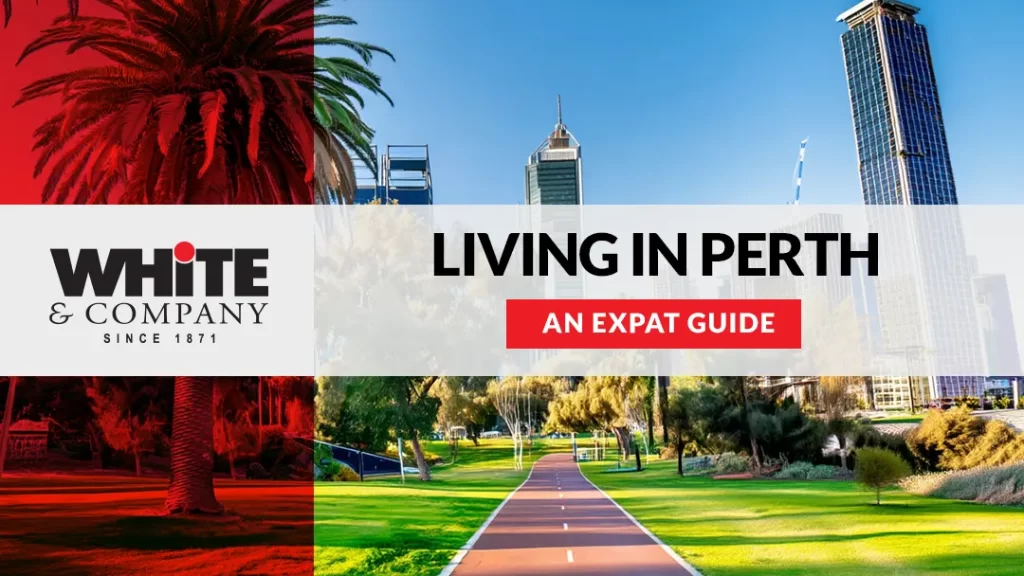 Living in Perth – An Expat Guide