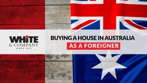 Buying a House in Australia as a Foreigner
