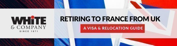 Retiring to France from UK – A Visa & Relocation Guide