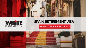 Spain Retirement Visa - How to Apply & Relocate