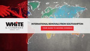 International Removals from Southampton_ Your Guide to Moving Overseas