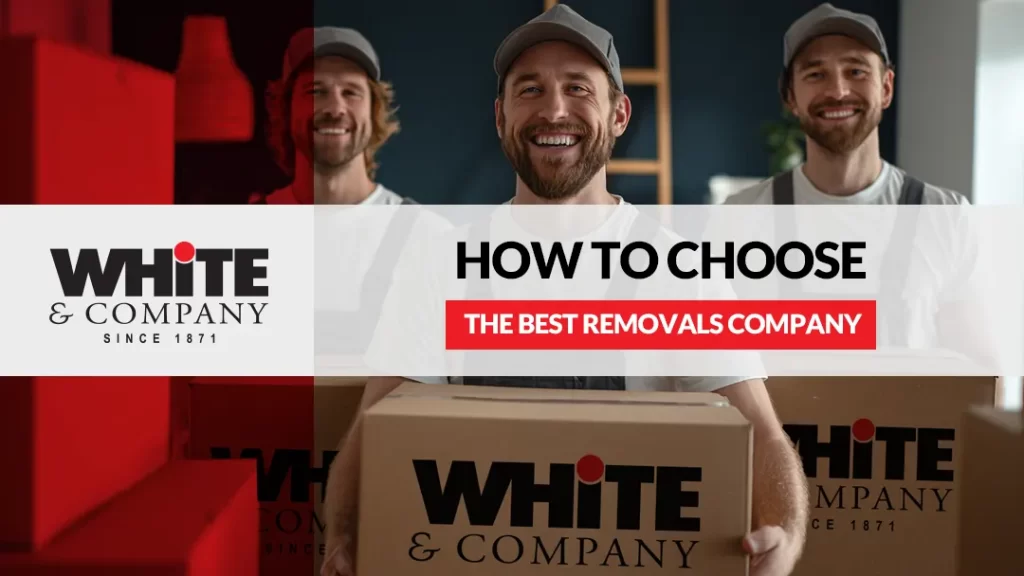 How to Choose the Best Removals Company