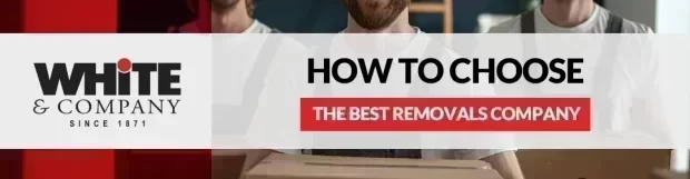 How to Choose the Best Removals Company