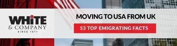 Moving to USA from UK – 53 Top Emigrating Facts