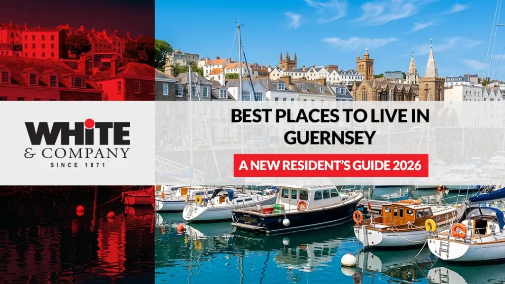 Best Places to Live in Guernsey A New Resident’s Guide 2026