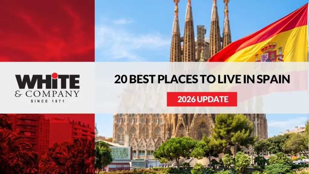 20 Best Places to Live in Spain – 2026 Update