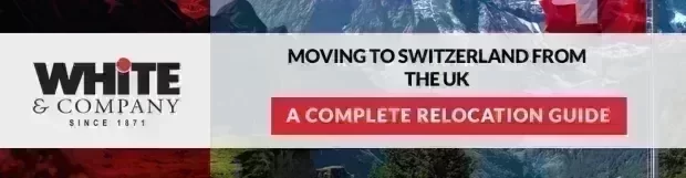 Moving to Switzerland from the UK – A Complete Relocation Guide