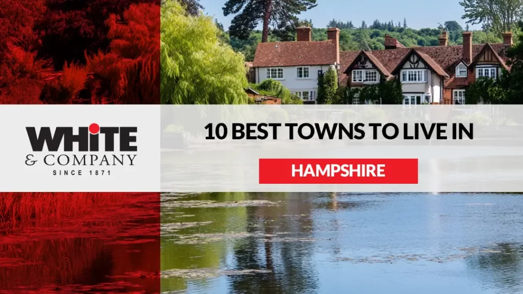 10 Best Towns to Live in Hampshire