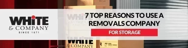 7 Top Reasons to Use a Removals Company for Storage