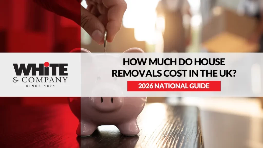 How Much Do House Removals Cost in the UK (2026 National Guide)