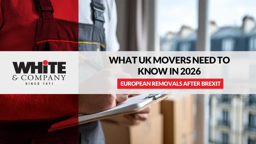 European Removals After Brexit What UK Movers Need to Know in 2026