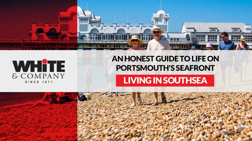 Living in Southsea An Honest Guide to Life on Portsmouth's Seafront